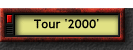 Tour '2000'