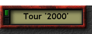 Tour '2000'